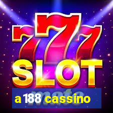 a188 cassino